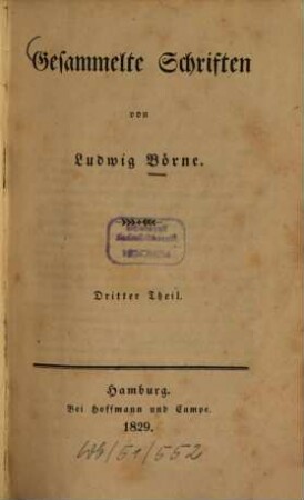 Gesammelte Schriften, 3. Vermischte Aufsätze, Erzählungen, Reisen. - 1829. - VIII, 255 S.