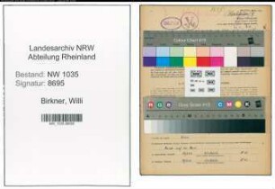 Entnazifizierung Willi Birkner , geb. 06.12.1907 (Techniker)