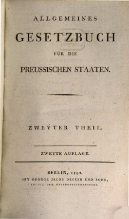 Allgemeines Gesetzbuch für die Preussischen Staaten. 2