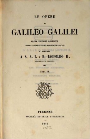Le opere di Galileo Galilei. 2