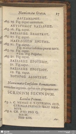 Numismata Consulum Romanorum. omnia sunt argentea, quibus non praeponitur aur. Scrinium Secundum