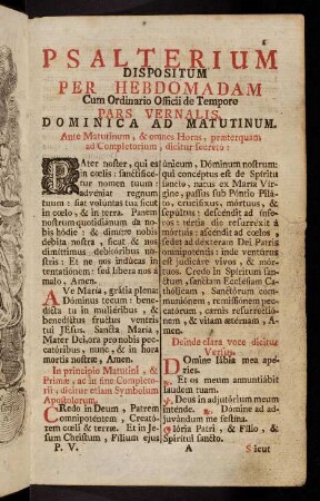 1-152, Psalterium dispositum per Hebdomadam cum Ordinario Officii de Tempore pars vernalis.