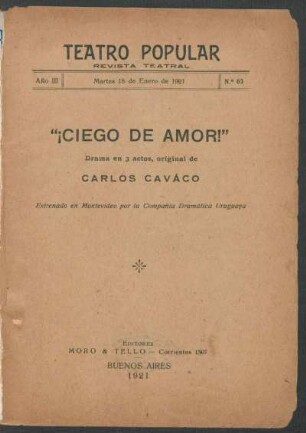3.1921=Nr. 63: Ciego de amor! : drama en 3 actos