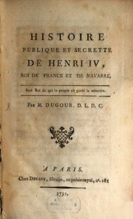 Histoire publique et secrette de Henry IV.