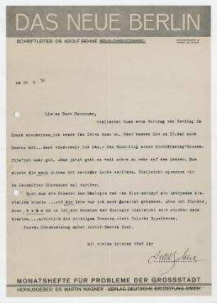 Brief von Adolf Behne an Raoul Hausmann. Berlin. Briefkopf: »DAS NEUE BERLIN Schriftleiter: Dr. Adolf Behne Berlin-Charlottenburg 1 Grünstrasse 16« Fußzeile: »Monatshefte für Probleme der Grossstadt Herausgeber: Dr. Martin Wagner Verlag Deutsche Bauzeitung GmbH«
