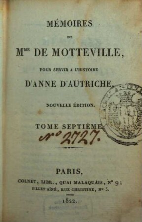 Mémoires de Mme de Motteville pour servir à l'histoire d'Anne d'Autriche. 7