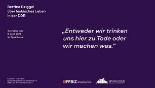 Interview mit Bettina Dziggel im Rahmen des Projektes "Friedliche Revolution"? Lesbisch-feministische Perspektiven auf 1989