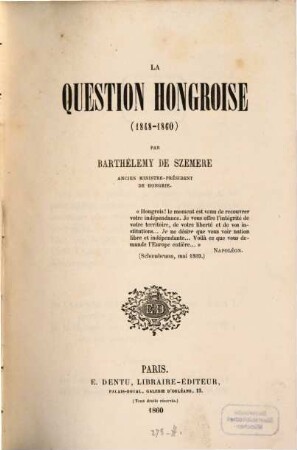 La question Hongroise (1848-1860)