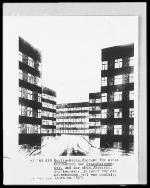 Projektentwurf für einen Durchbruch der Französischen Straße und der ehemaligen Jägerstraße zur Lennestraße in Berlin-Mitte (Entwurf für die Neubebauung)
