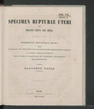 Specimen Rupturae Uteri Ex Infausto Capitis Situ Ortae.