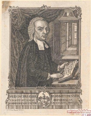 David Jacobus Elisaeus Schmitthenner, Pfarrer an der Reformierten Kirche in Nürnberg; geb. 29. Juli 1725