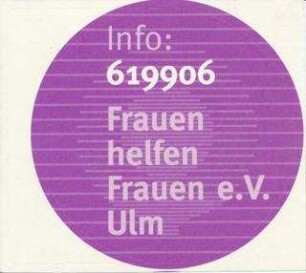 Eigenwerbung "Frauen helfen Frauen"