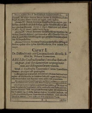 Caput I. De Distinctionis aut Conjunctionis diversis sedibus sec. Dictamen Grammaticum.