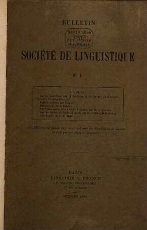 Bulletin de la Société de Linguistique de Paris. 1 = No. 1 - 4. 1869/71. - 1871