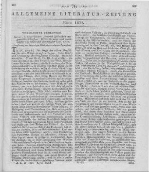 Zschokke, H.: Ausgewählte Schriften. T. 1-29, 39. Aarau: Sauerländer 1825-28 (Fortsetzung der im vorigen Stück abgebrochenen Recension)