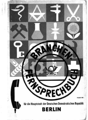 1966: Branchen-Fernsprechbuch für die Hauptstadt der Deutschen Demokratischen Republik Berlin