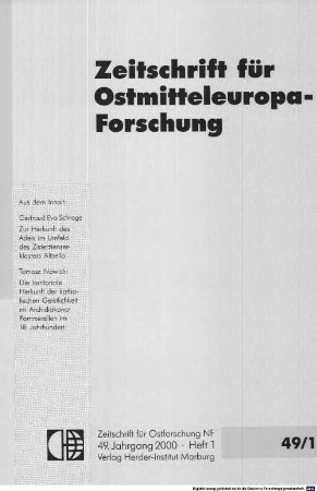 Zeitschrift für Ostmitteleuropa-Forschung : ZfO = Journal of East Central European studies. 49. 2000