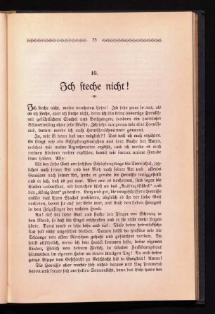 10. Ich steche nicht !