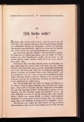 10. Ich steche nicht !