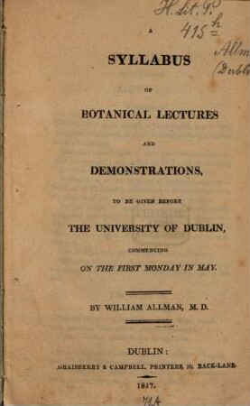 Syllabus of botanical lectures and demonstrations, to be given before the University of Dublin, commencing on the first Monday in May