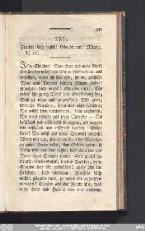 286. Fürchte dich nicht! Glaube nur! Marc. V. 36.