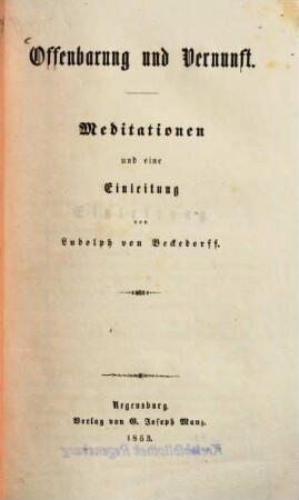 Offenbarung und Vernunft : Meditationen und eine Einleitung
