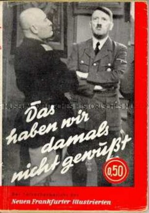 Dokumentation über die politische Entwicklung in Europa in den Jahren 1937 bis 1940