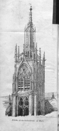 Flêche de la Cathédrale de Metz.