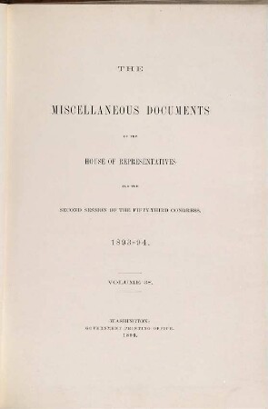 House documents. [455.] 1893/94, Vol. 38 = Congress 53, Sess. 2