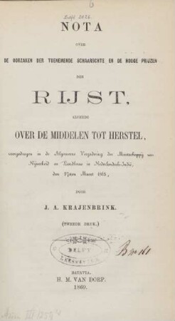 Nota over de oorzaken der toenemende schaarschte en de hooge prijzen der rijst alsmede over de middelen tot herstel: voorgedragen in de Algemeene Vergadering der Maatschappij van Nijverheid en Landbouw in Nederlandsch-Indië, den 27 Maart 1865