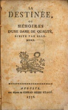 La destinée, ou mémoires d'une dame de qualité