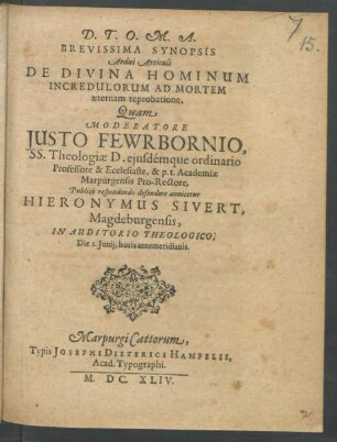 Brevissima Synopsis Ardui Articuli De Divina Hominum Incredulorum Ad Mortem aeternam reprobatione