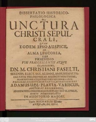 Dissertatio Historico-Philologica De Unctura Christi Sepulcrali