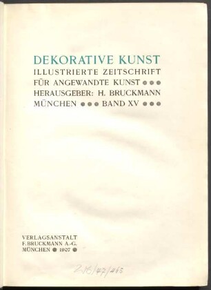 Dekorative Kunst : illustrierte Zeitschrift für angewandte Kunst. 15, 15. 1907