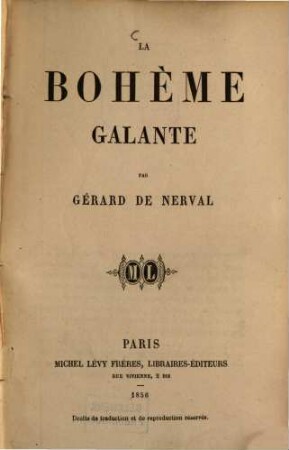 La Bohème galante : Par Gérard de Nerval