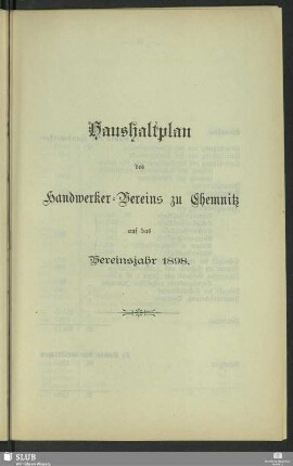 Haushaltsplan des Handwerker-Vereins zu Chemnitz auf das Vereinsjahr 1898