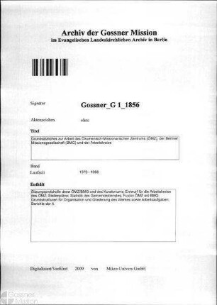 Grundsätzliches zur Arbeit des Ökumenisch-Missionarischen Zentrums (ÖMZ), der Berliner Missionsgesellschaft (BMG) und der Arbeitskreise