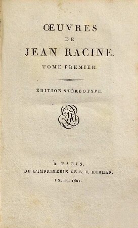 Oeuvres de Jean Racine. 1