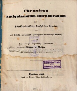 Chronicon antiquissimum Ottenburanum : mit historisch-kritischer Analyse des Urtextes, und mit statistisch-topographisch-genealogischen Erläuterungen desselben