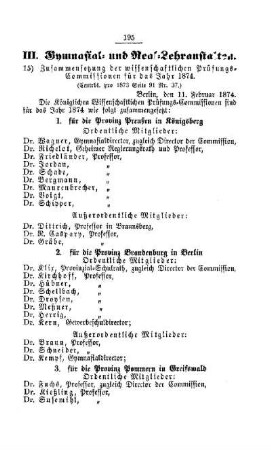 Zusammensetzung der wissenschaftlichen Prüfungs-Commissionen für das Jahr 1874 : [III. Gymnasial- und Real-Lehranstalten]