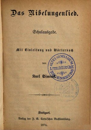 Das Nibelungenlied : mit Einleitung und Wörterbuch