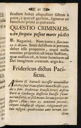 31-43, Fridericus dictus Pacificus.