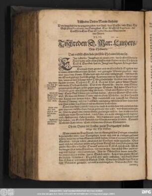 XLIII. Tischreden D. Mar: Luthers/ Vom Ehestande.