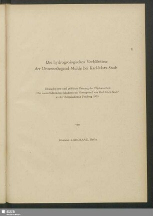 Die hydrogeologischen Verhältnisse der Unterrotliegend-Mulde bei Karl-Marx-Stadt