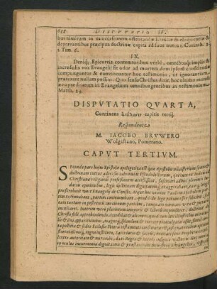 Diputatio Quarta. Respondente M. Jacobo Bruwero