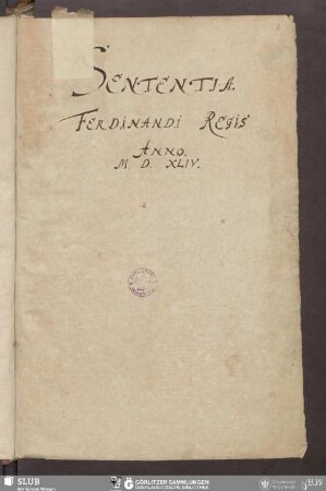 Sententia Ferdinandi Regis Anno M.D.XLIV