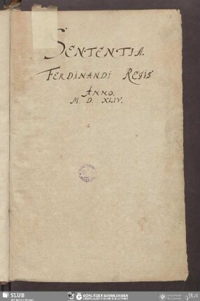 Sententia Ferdinandi Regis Anno M.D.XLIV