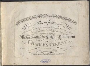 Introduction et variations : pour le pianoforte seul ; sur la cavatine favorite (Sorte! secondami) ... dans l'opéra Zelmira de Rossini ; op. 21