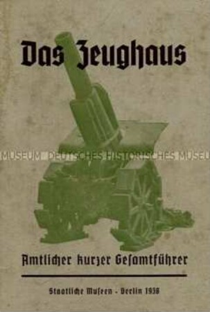 Museumsführer für das Berliner Zeughaus