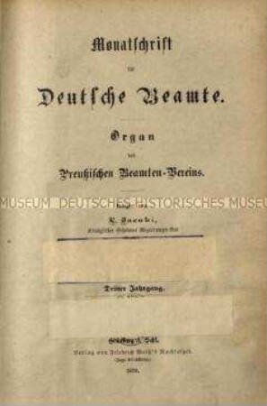 Monatsschrift für Deutsche Beamte, 3. Jg. 1879. Enthält: Beilage zu der Monatsschrift für Deutsche Beamte